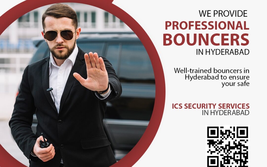 We Provide Professional Bouncers in Hyderabad
