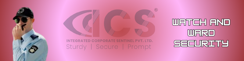 WATCH AND WARD SECURITY Services in Hyderabad