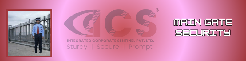 MAIN GATE SECURITY Services in Hyderabad