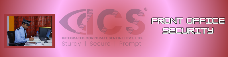 FRONT OFFICE SECURITY Services in Hyderabad