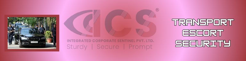 TRANSPORT ESCORT SECURITY Services in Hyderabad